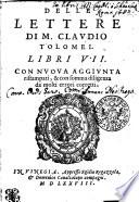 DELLE LETTERE DE M. CLAVDIO TOLOMEI LIBRI VII.