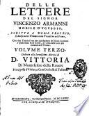 Delle lettere del signor Vincenzo Armanni...Volume primo [ - Volume terzo]