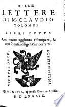 Delle lettere di M. Claudio Tolomei libri sette