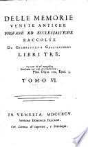 Delle Memorie Venete Antiche Profane Ed Ecclesiastiche