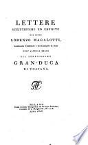 Delle opere di Lorenzo Magalotti. Volume 1. [-2.]