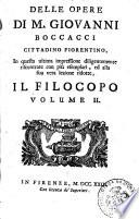 Delle opere di m. Giovanni Boccacci cittadino fiorentino