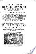 Delle opere di m. Giovanni Boccacci ... in questa ultima impressione ... riscontrate ... volume 1 (-6) [ed. by L. Ciccarelli].