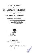 Delle opere di Q. Orazio Flacco recate in versi italiani (da Tommaso Gargallo)