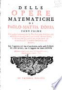 Delle opere matematiche di Paolo-Mattia Doria. Tomo primo [-secondo]