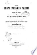 Delle origini e vicende di Palermo, di Pietro Ransano, e dell'Entrata di re Alfonso in Napoli scritture siciliane del secolo 15. pubblicate e illustrate su' codici della Comunale di Palermo da Gioacchino Di Marzo