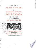 Delle prose volgari di monsignor Giovanni della Casa. Tomo primo [- 2.]