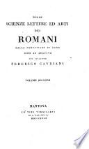 Delle scienze lettere ed arti dei Romani dalla fondazione di Roma sino ad Augusto