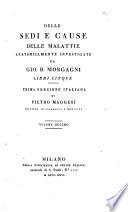 Delle sedi e cause delle malattie anatomicamente investigate