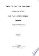 Delle storie di Tucidide volgarizzate ed illustrate dal prof. Amedeo Peyron