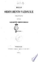 Dello ordinamento nazionale trattato del professore Giuseppe Montanelli