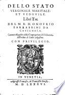 Dello stato verginale maritale, et vedovile libri tre