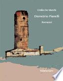 Demetrio Pianelli, Arabella, Giacomo l'idealista