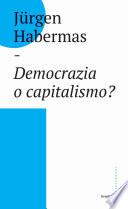 Democrazia o capitalismo?