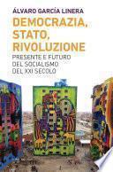 Democrazia, Stato, Rivoluzione