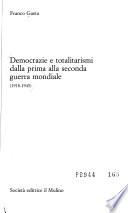 Democrazie e totalitarismi dalla prima alla seconda guerra mondiale (1918-1945)