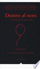 Dentro al nero. Tredici sguardi su «It» di Stephen King