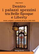 Dentro i palazzi spezzini tra Belle Époque e Liberty. Artisti, artigiani e architetti all'opera (1890-1923)