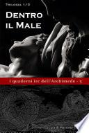 Dentro il male