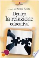 Dentro la relazione educativa