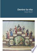 Dentro la vita