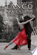 Dentro lo Show Tango Argentino