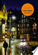 Der Faden. (Il filo di Marlene)