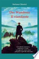 Der wanderer. Il viandante