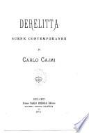 Derelitta scene contemporanee di Carlo Cajmi