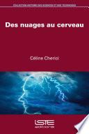 Des nuages au cerveau