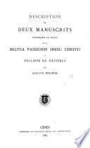 Description de deux manuscrits contenant la règle de la Militia passionis Jhesu Christi de Philippe de Mézières