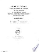 Descrizione d'alcune medaglie greche del museo particolare di sua altezza reale Monsig. Cristiano Federigo, principe ereditario di Danimarca