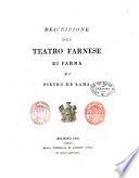 Descrizione del Teatro Farnese di Parma di Pietro De Lama