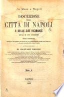 Descrizione della citta di Napoli e delle sue vicinanze divisa in 30 giornate a cura e spese di Gaetano Nobile