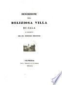 Descrizione della deliziosa villa di Sala di proprietà del Sig. Demetrio Mircovich