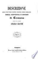 Descrizione dello stato fisico, politico, statistico, storico, biografico della Provincia e Diocesi di Cremona