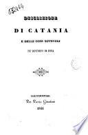 Descrizione di Catania e delle cose notevoli nei dintorni de essa