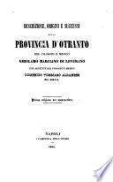 Descrizione, origini, e successi della provincia d'Otranto