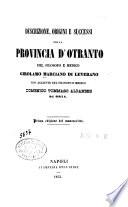 Descrizione, origini e successi della provincia d'Otranto