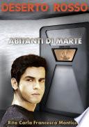 Deserto rosso - Abitanti di Marte