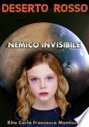 Deserto rosso - Nemico invisibile