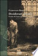 Desiderare invano. Il mito di Faust in Goethe e altrove