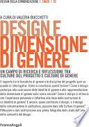 Design e dimensione di genere. Un campo di ricerca e riflessione tra culture del progetto e culture di genere