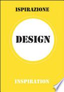 Design. Ispirazione-Inspiration