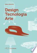 Design Tecnologia Arte