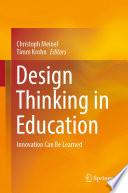 Design Thinking in Education