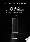 Destini appassionati