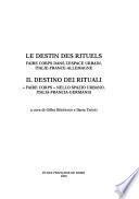 Destino dei rituali