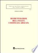 Destrutturazione della nullità e inefficacia adeguata