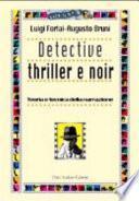 Detective, thriller e noir